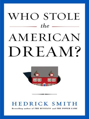 cover image of Who Stole the American Dream?